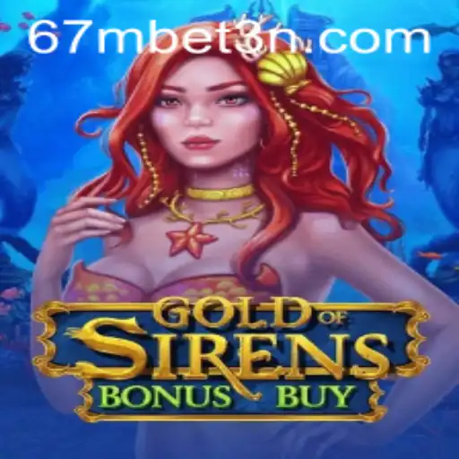 GoldofSirensBonusBuy: A Emoção e Estratégia em um Novo Jogo de Cassino